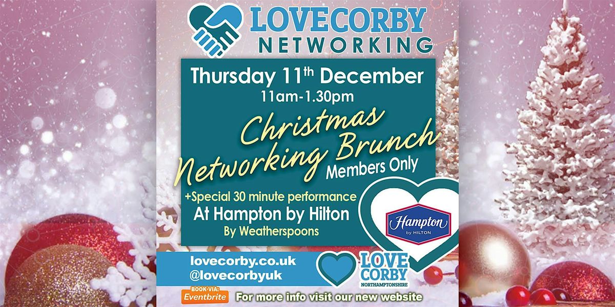 Love Corby - December 2025 - Members Only Christmas Event