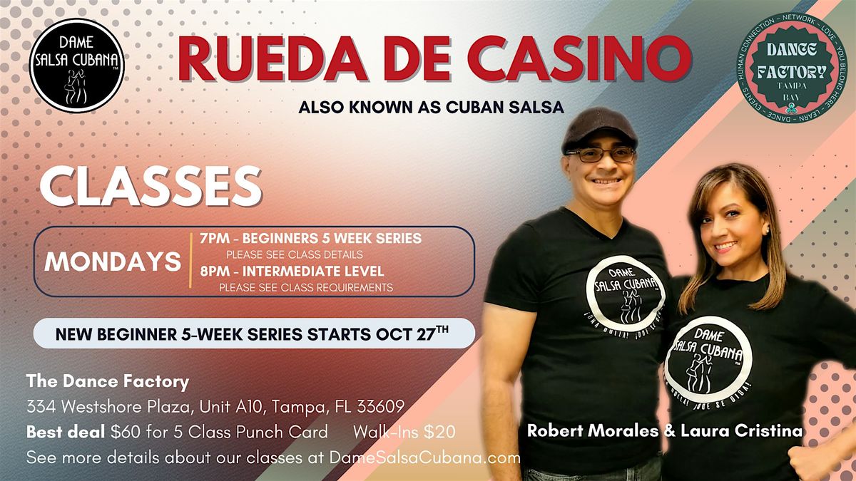 Rueda de Casino w\/Robert & Laura of Dame Salsa Cubana!