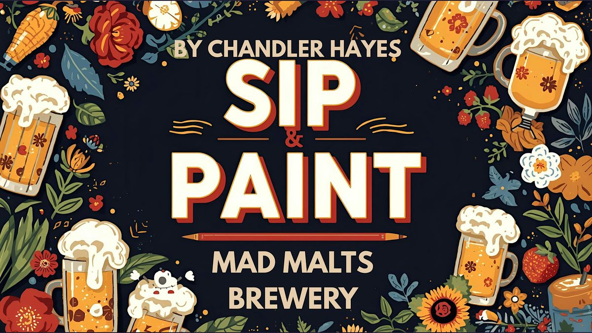 Sip & Paint at Mad Malts \u2013 Introduction to Acrylic Painting **Huntsville**