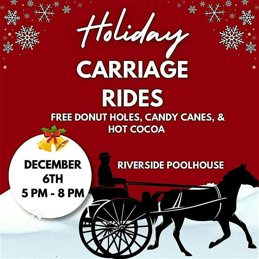 Riverside Holiday Carriage Rides