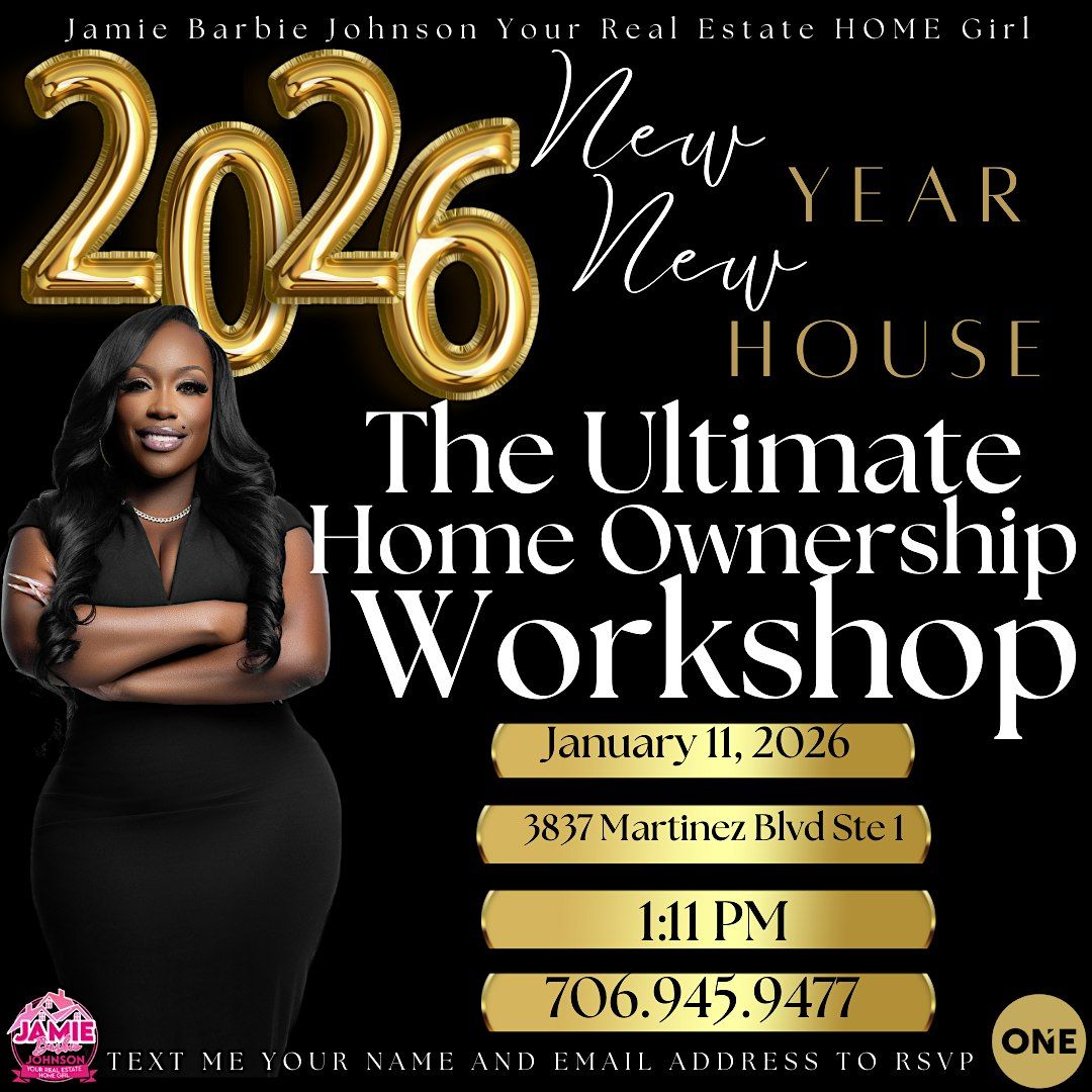 The Ultimate Home Ownership Workshop