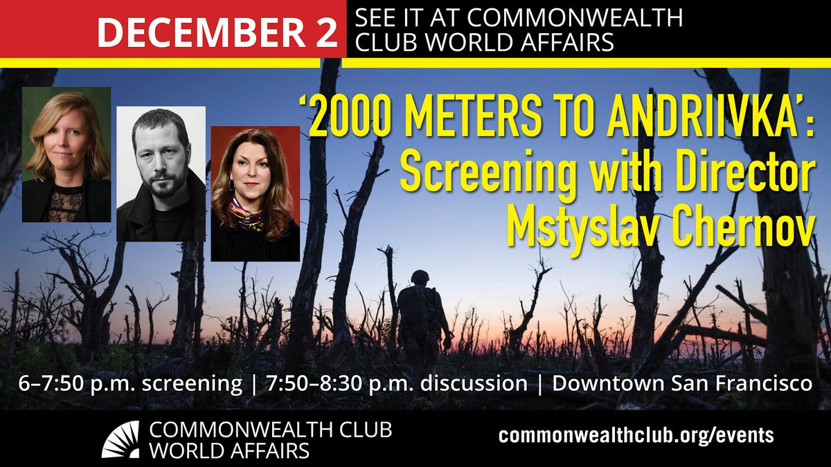 \u20182000 Meters to Andriivka\u2019: Screening with Director Mstyslav Chernov