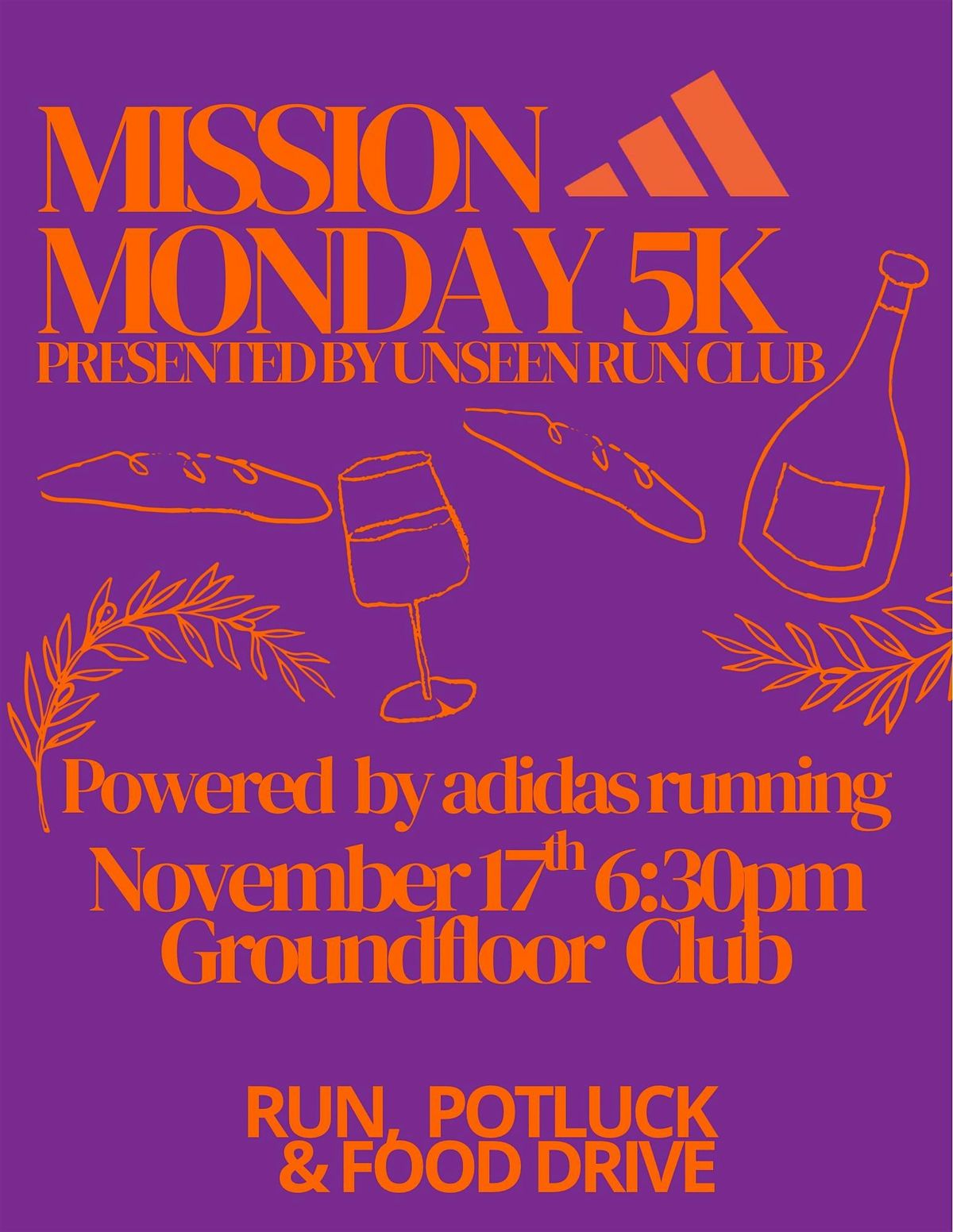 Mission Monday 5k (Friendsgiving Potluck & Food Drive) Powered by adidas