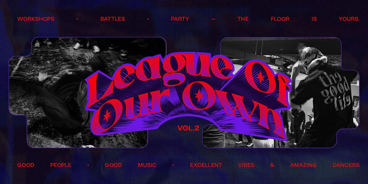 League of Our Own Vol. 2 (LO3)