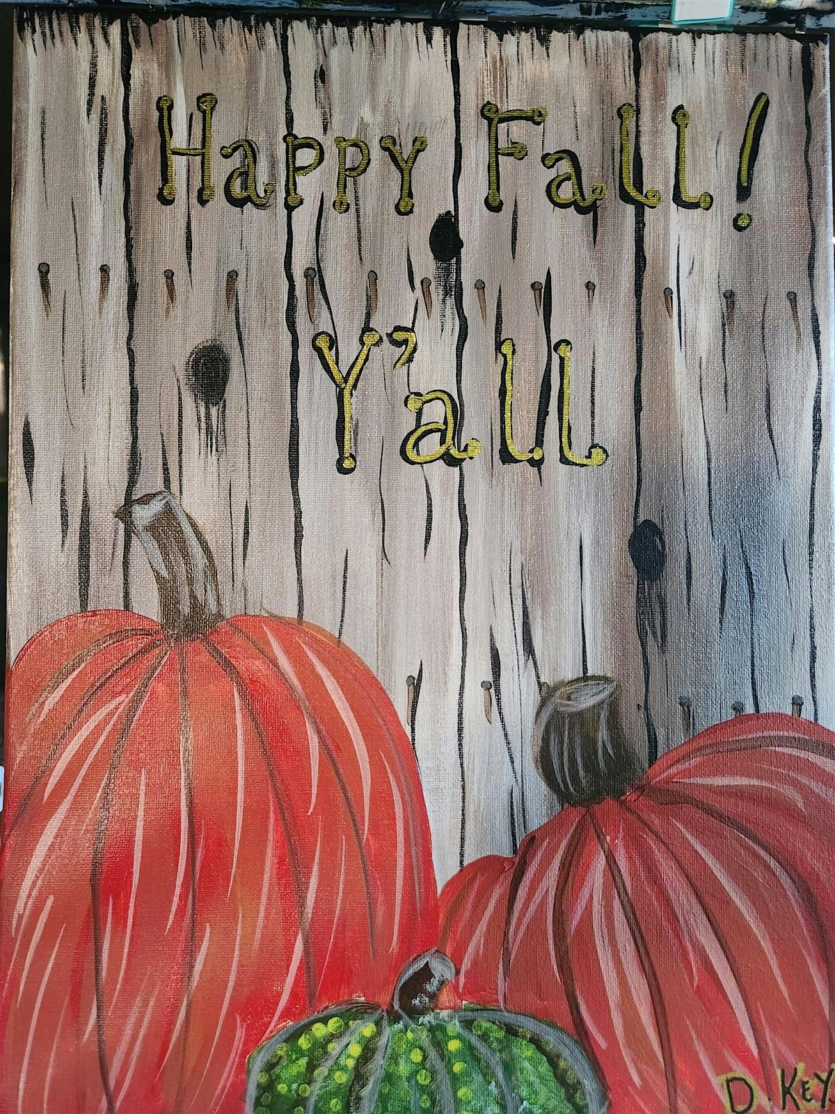 Paint & Sip - Happy Fall Y'all