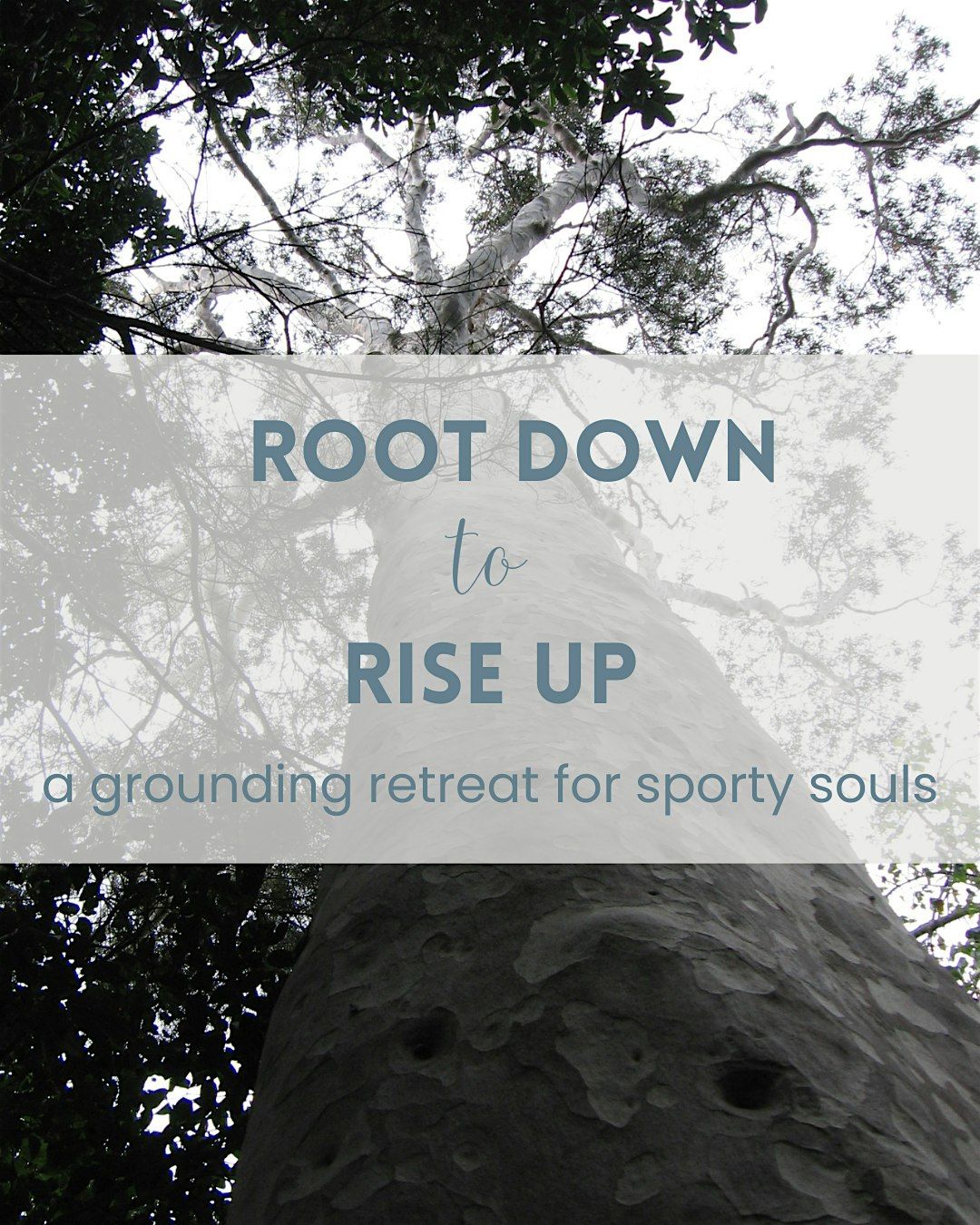 Root Down to Rise Up: a grounding retreat for sporty souls