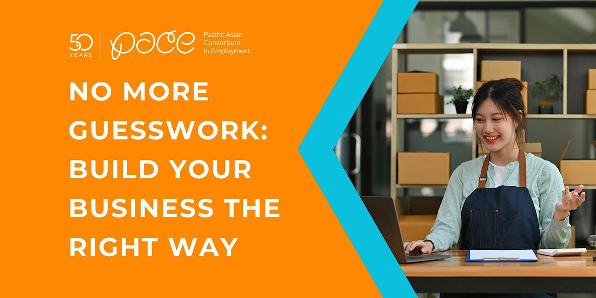 No More Guesswork: Build Your Business the Right Way