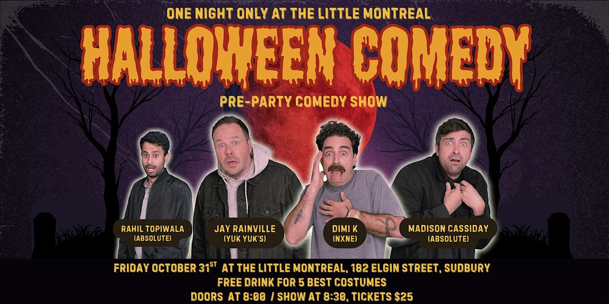 Halloween Comedy Show at Little Montreal