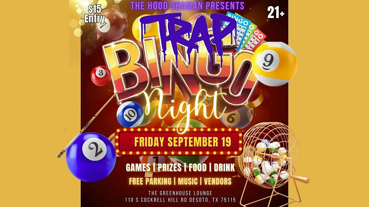 TRAP Bingo w\/ The Hood Shaman
