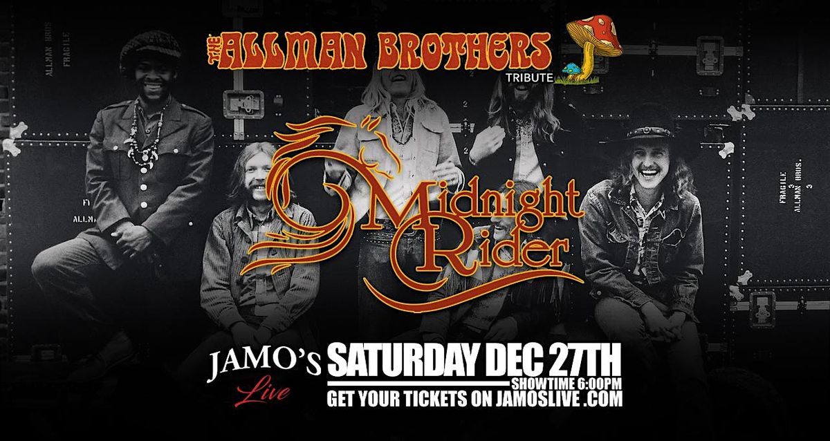 Midnight Rider Allman Bros Tribute at Jamo's Live 6PM SHOW