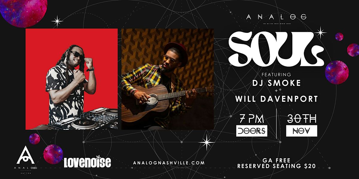 Analog Soul featuring DJ Smoke and Will Davenport