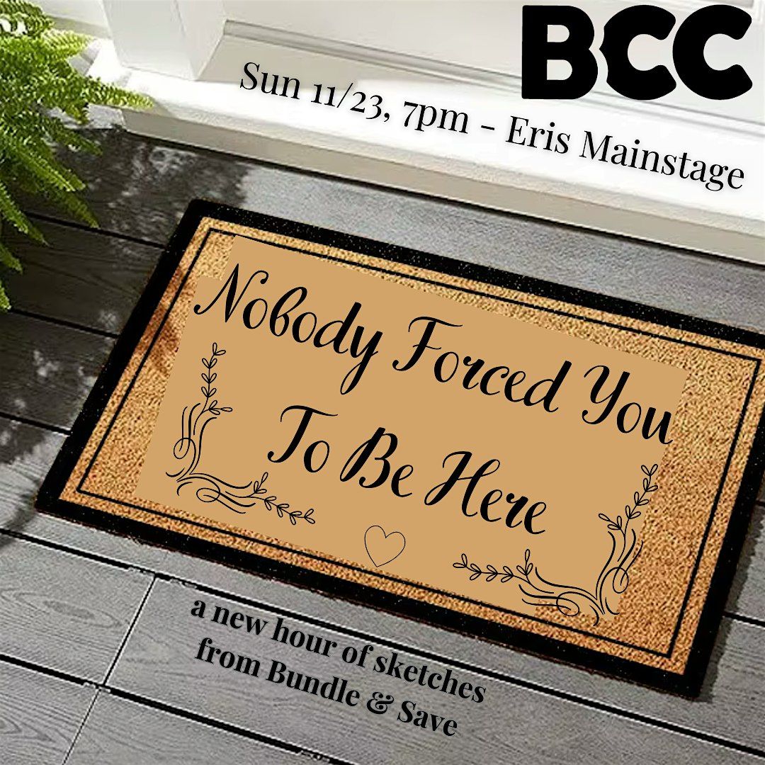 Nobody Forced You To Be Here