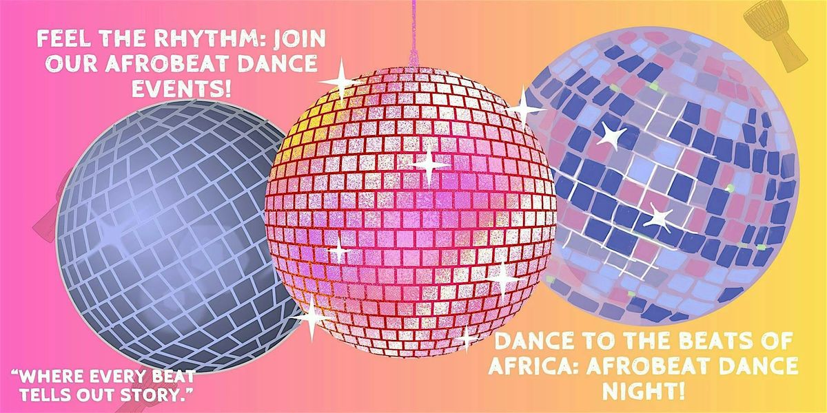 Afrobeat Dance Social (Ladies Only)