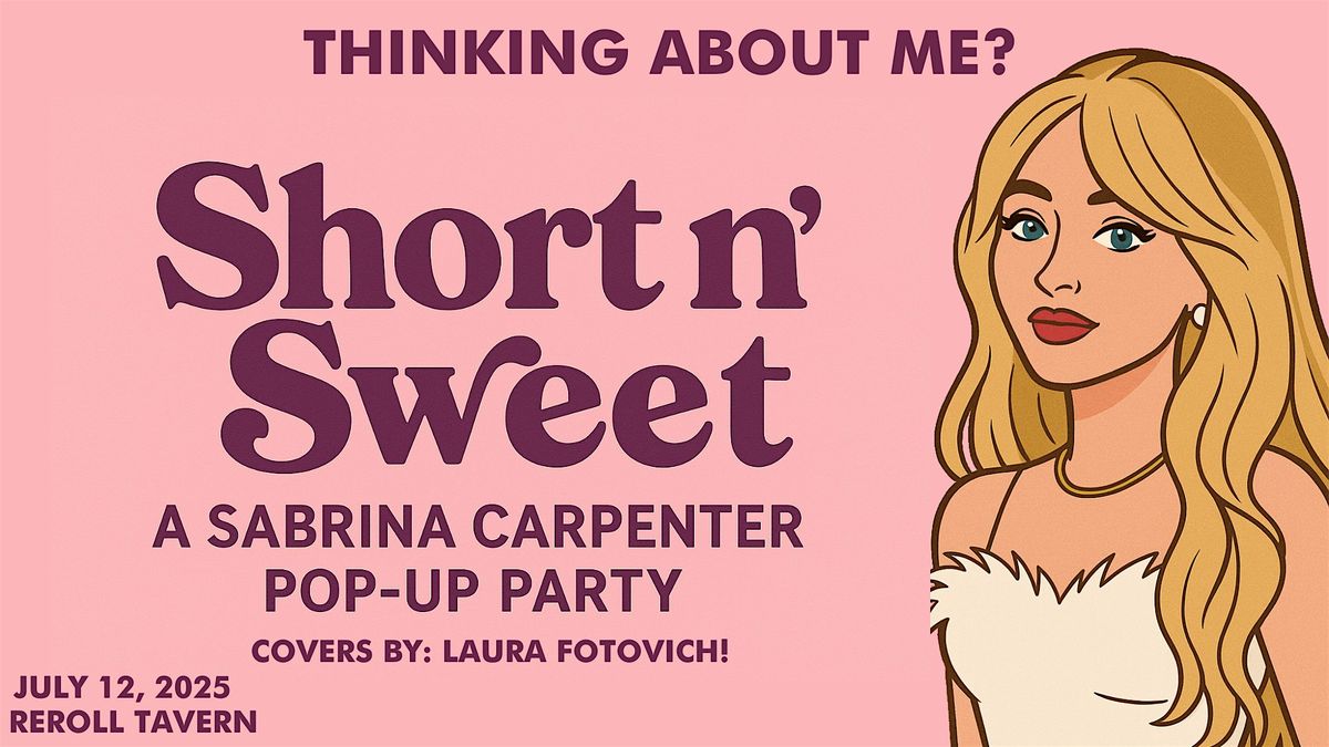 Short n' Sweet - a Sabrina Carpenter Pop-Up Party
