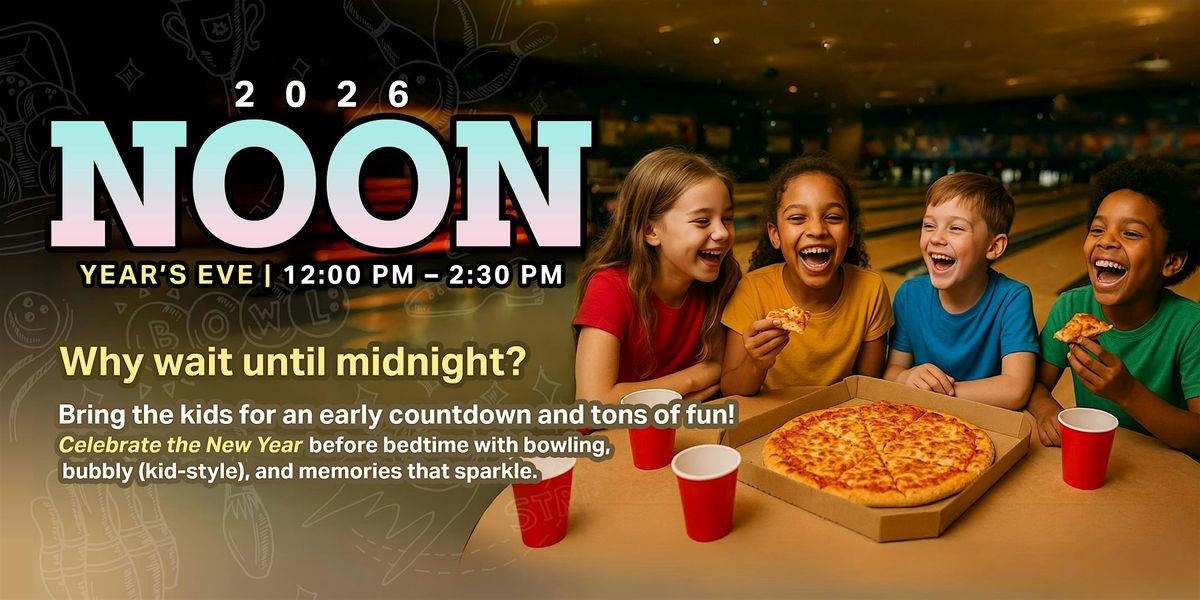NOON Years Eve Bash at Holiday Lanes!