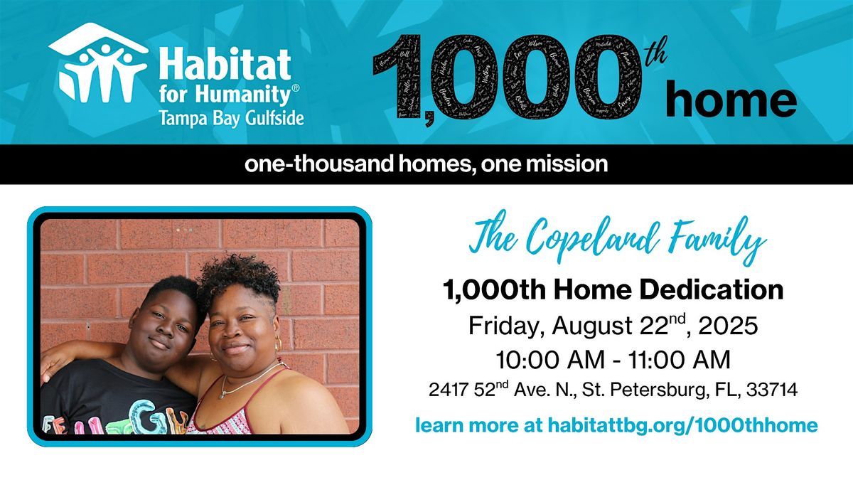 1,000th Home Dedication