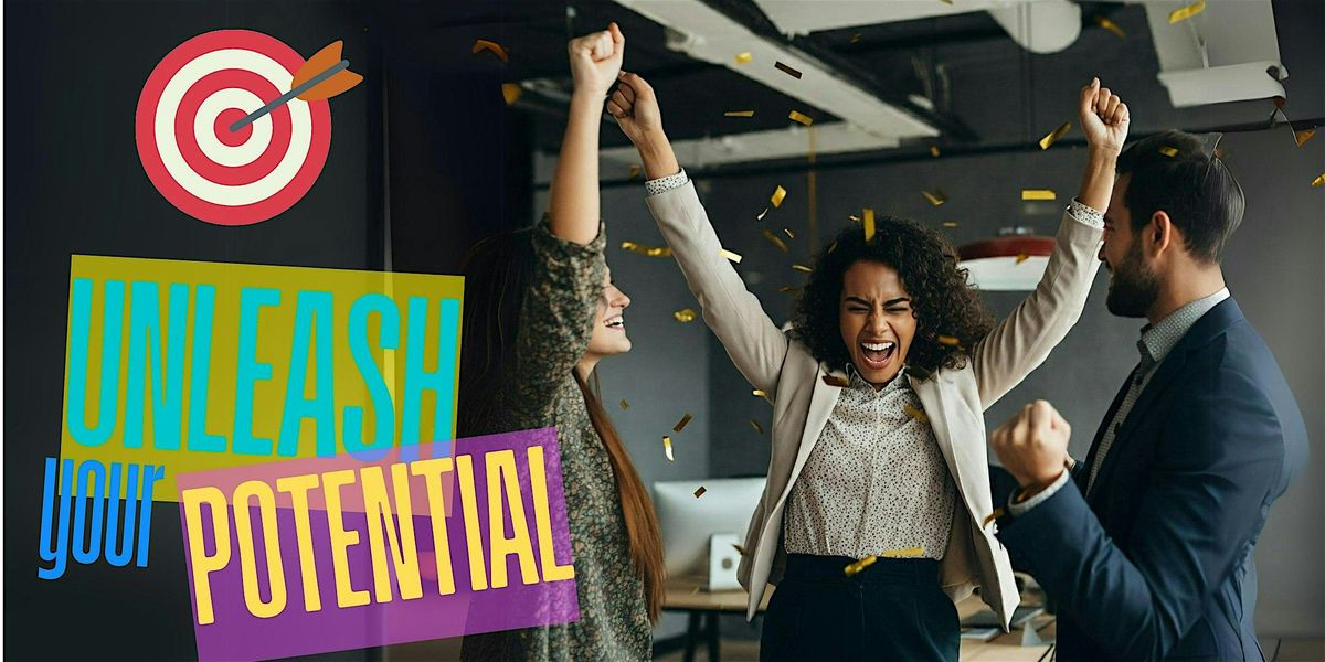 DRIVE San Bernardino: Unlocking your Full Potential! An Interactive Webinar
