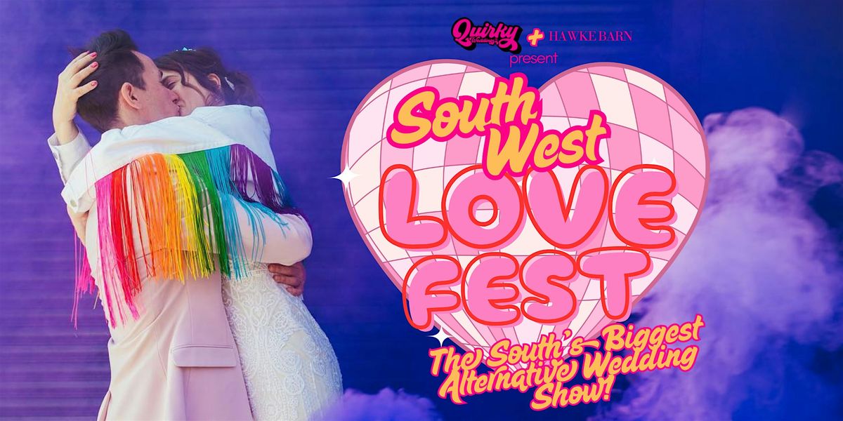 South West Love Fest
