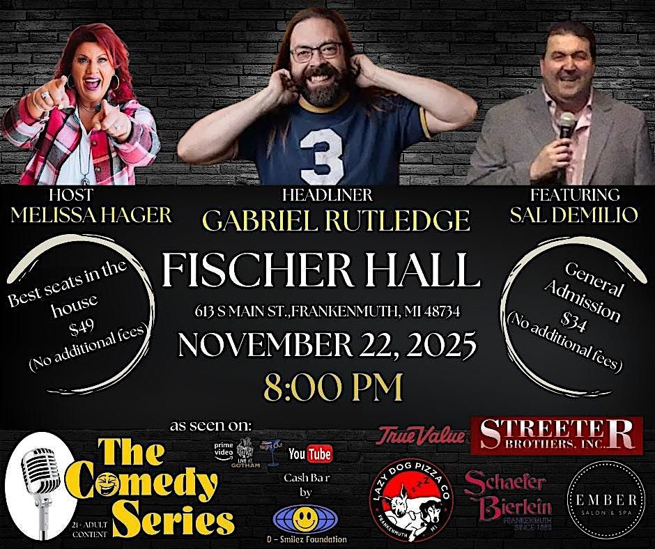 Comedy Show- Fischer Hall-Frankenmuth- Gabriel Rutledge