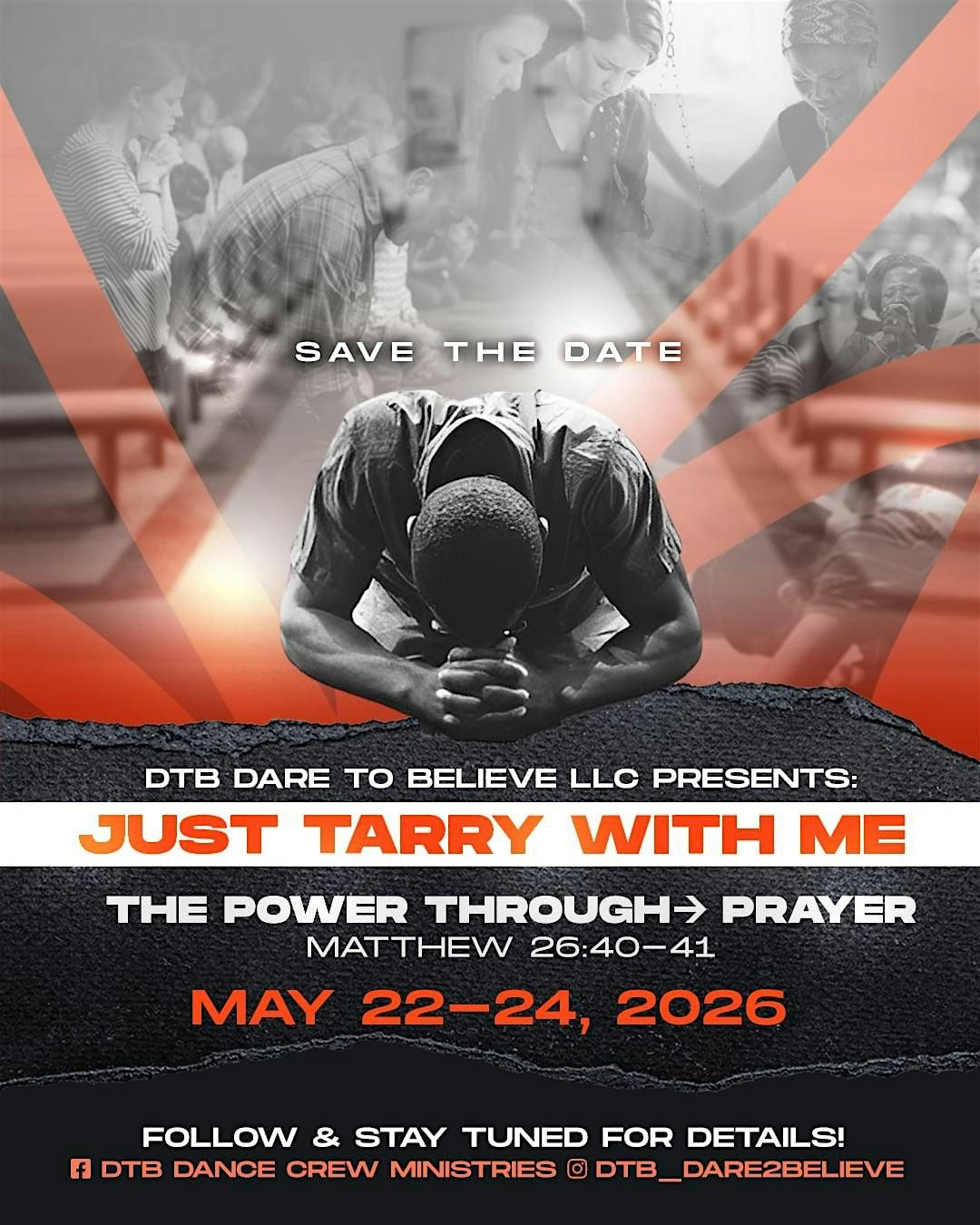 Just Tarry With Me (The Power Through Prayer) Leadership Summit