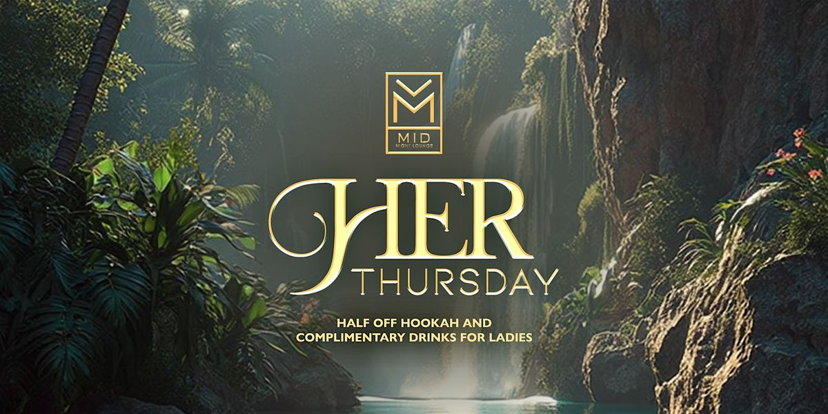 HER Thursdays  at Midnight Lounge | Orlando\u2019s Best Ladies Night