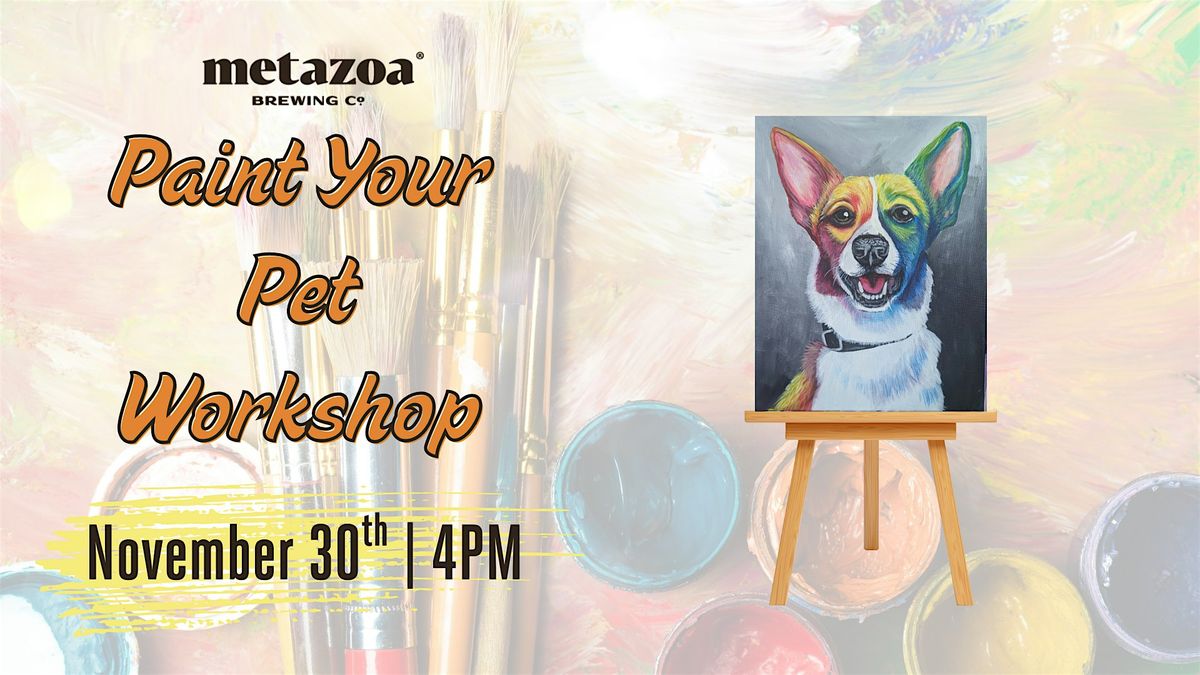 Paint Your Pet Workshop