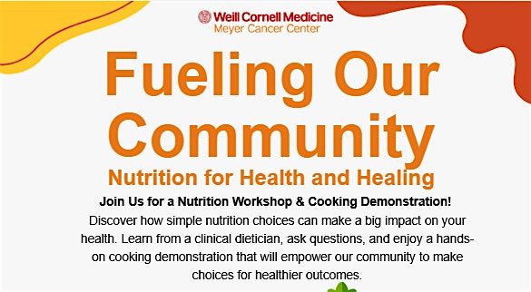 Fueling Our Community: Nutrition for Health and Healing