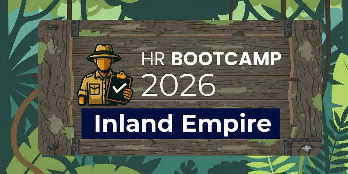 HR Bootcamp 2026 (Inland Empire)