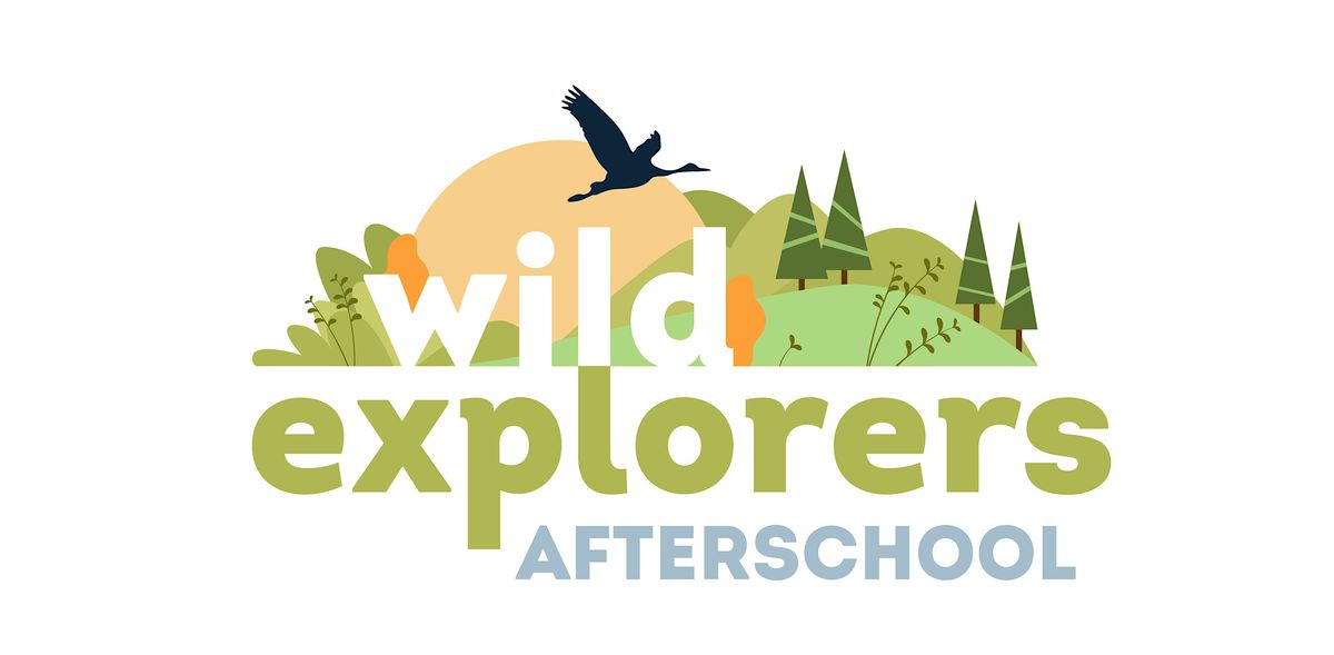 Wild Explorers Afterschool 2025-2026