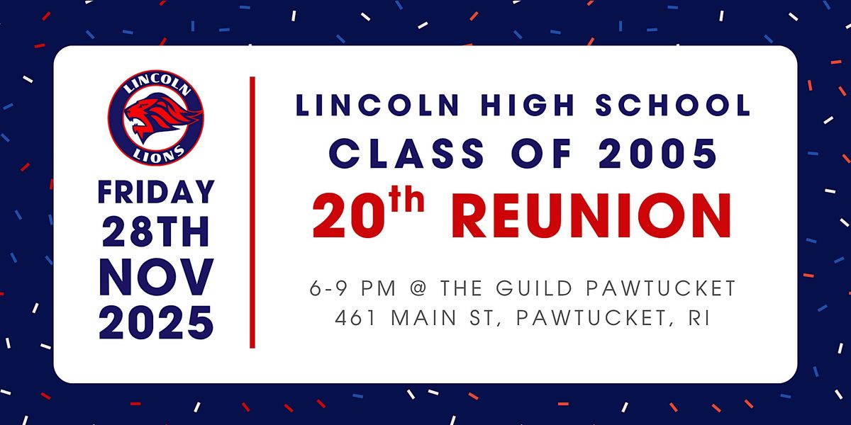 LHS Class of 2005 - 20 Year Reunion