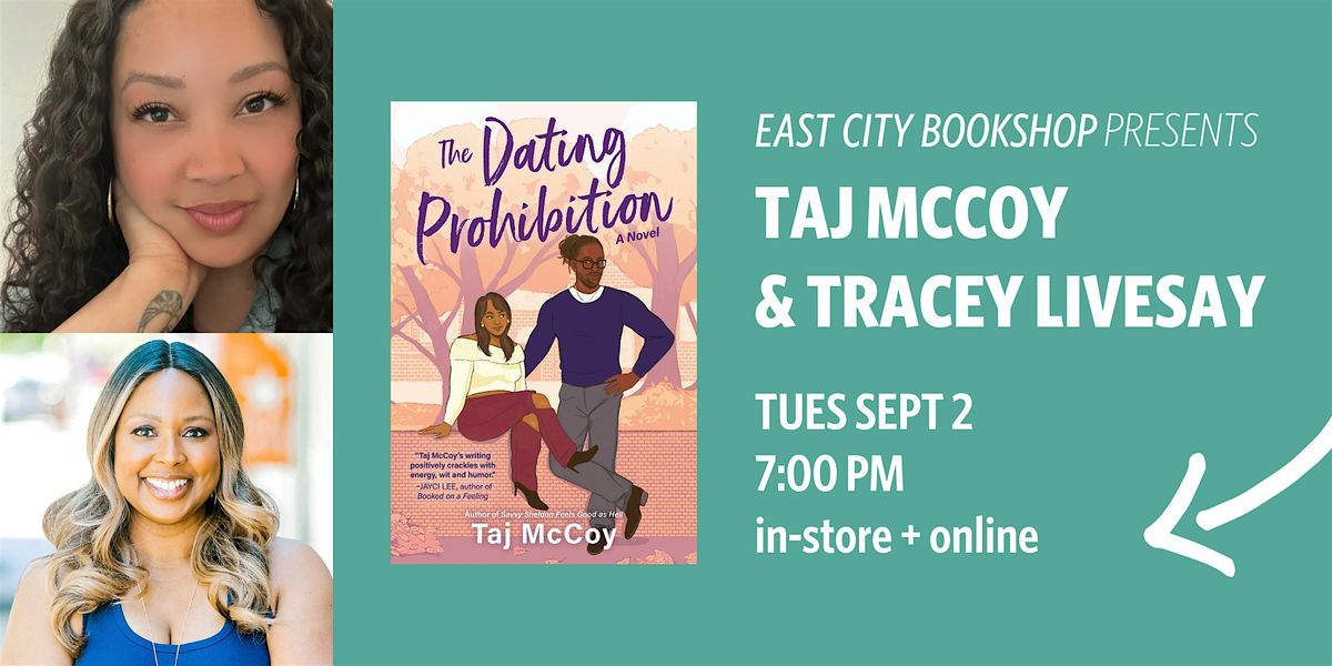 Hybrid Event: The Dating Prohibition, Taj McCoy