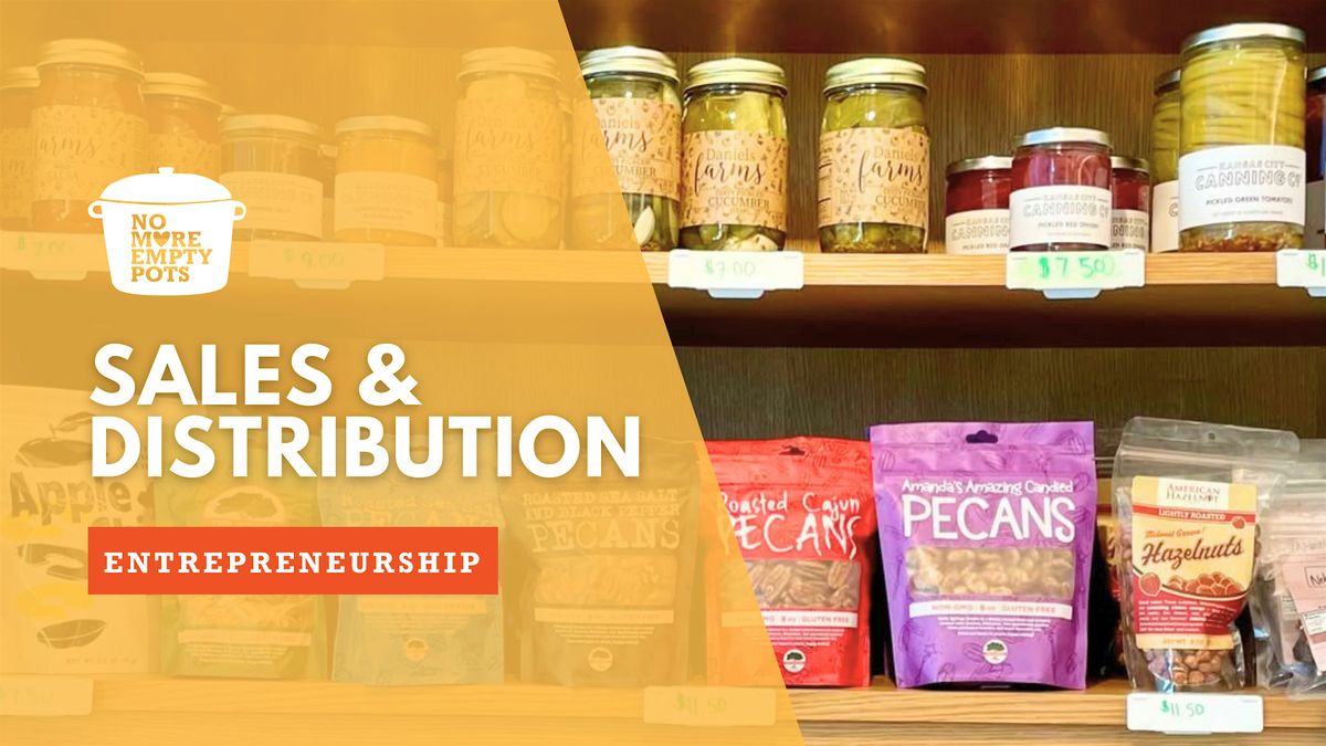 Entrepreneurship Workshop: Sales and Distribution