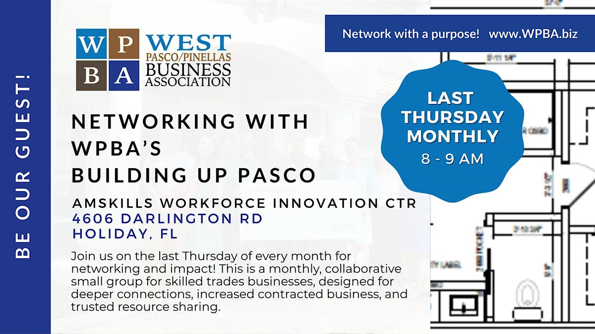 WPBA's Building Up Pasco: A Monthly Collab Group for Skilled Trade Business