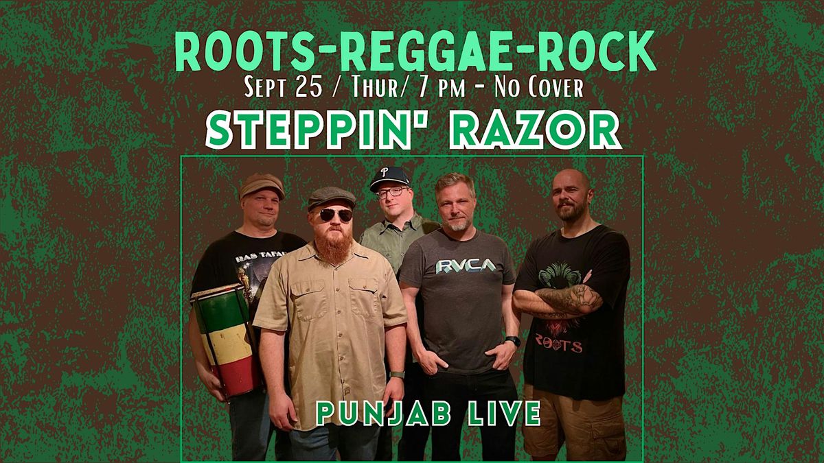 Steppin' Razor ~ Roots \/Rock \/Reggae