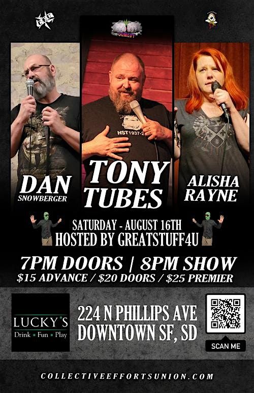 Tony Tubes Comedy LIVE @ Luckys w\/ Alisha Rayne & Dan Snowberger
