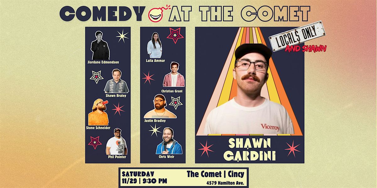 Comedy At The Comet | LOCALS ONLY SHOWCASE (Late Show)
