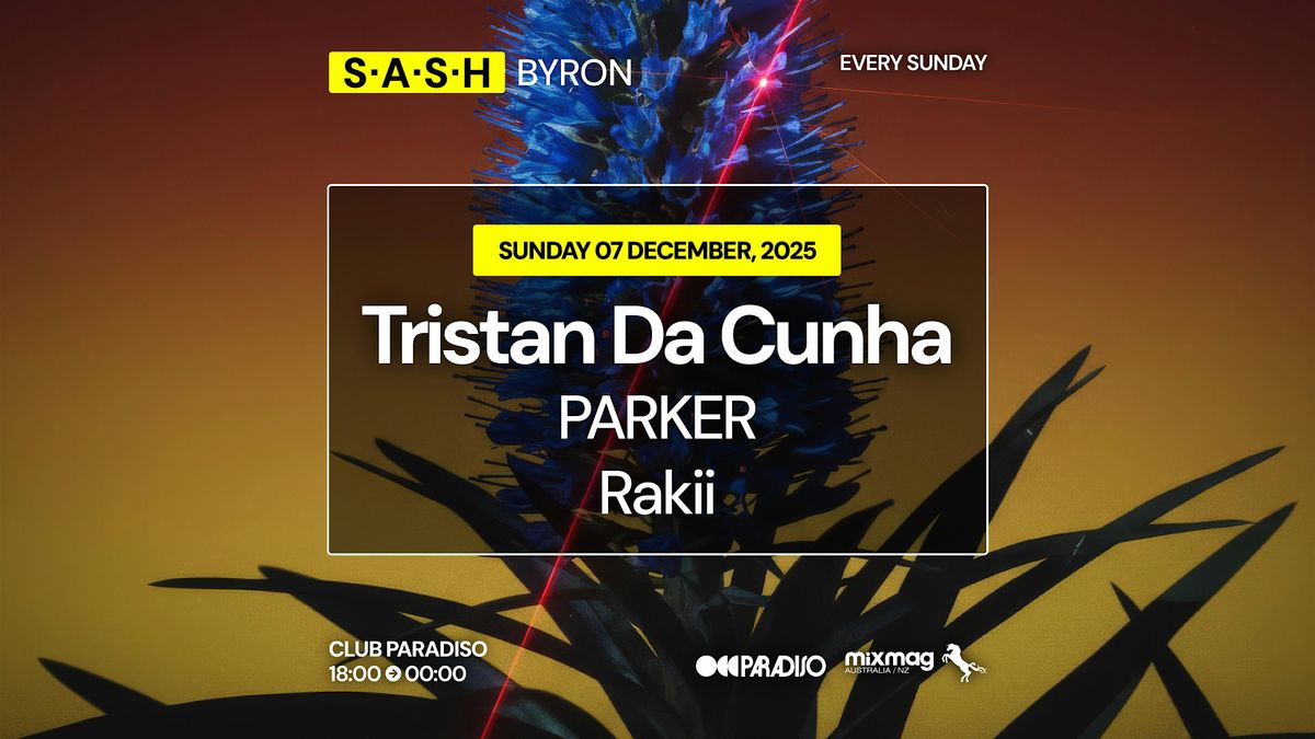 \u2605 S.A.S.H Byron \u2605 Tristan Da Cunha \u2605 Sunday 7th December \u2605
