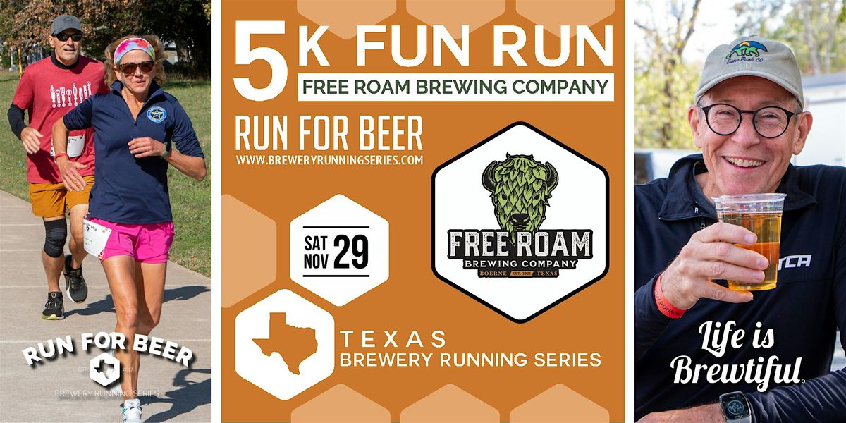 5k Beer Run x Free Roam Brewing | Texas Brewery Running Series