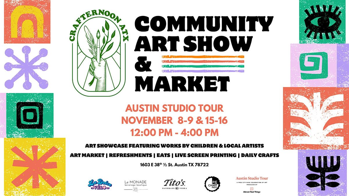 Crafternoon ATX Community Art Show & Market