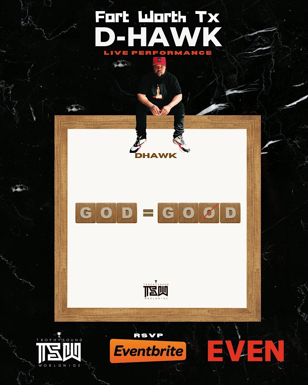 Amplify U Livex D-Hawk PresentGod= Good:EP Release Party \/ Live Performance