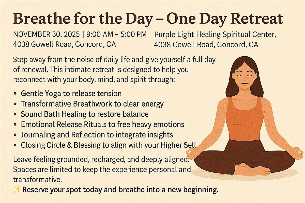 Breathe For The Day - One Day Retreat