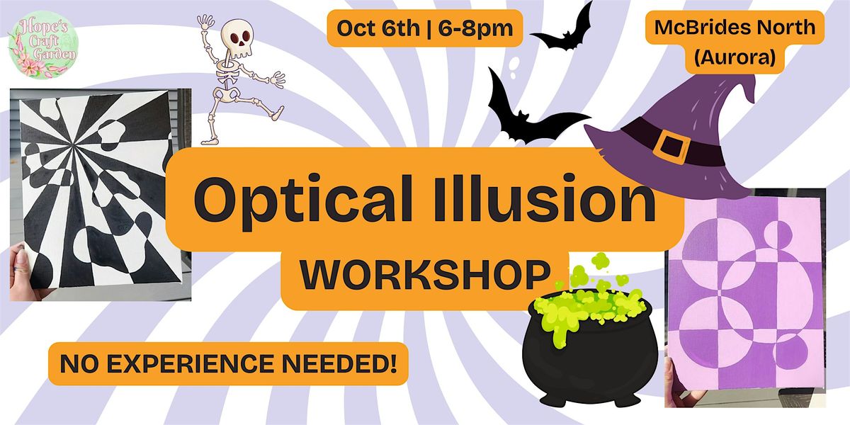 Optical Illusion Workshop