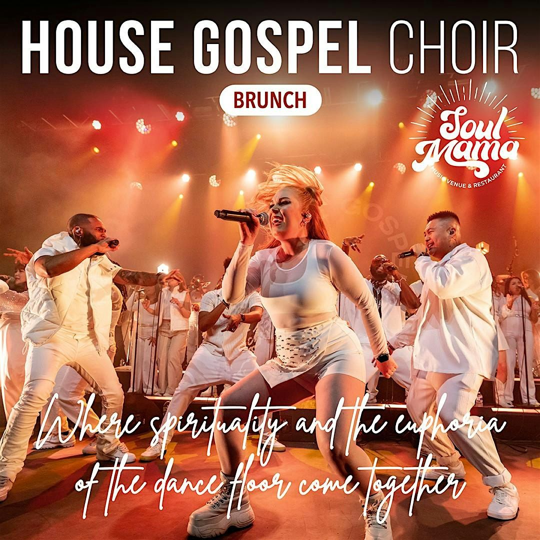 BRUNCH | House Gospel Choir
