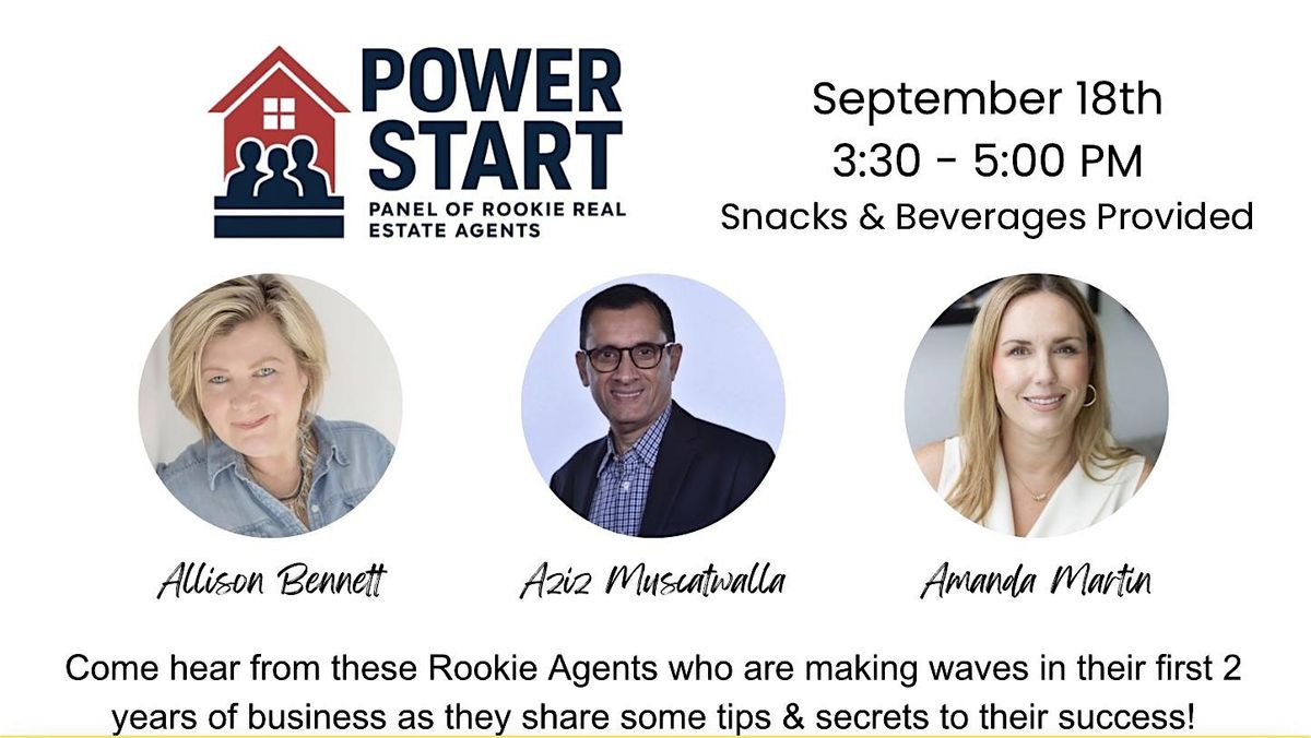Power Start - Rookie Real Estate Agent Panel