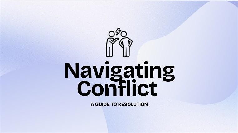Resolving Everyday Conflict