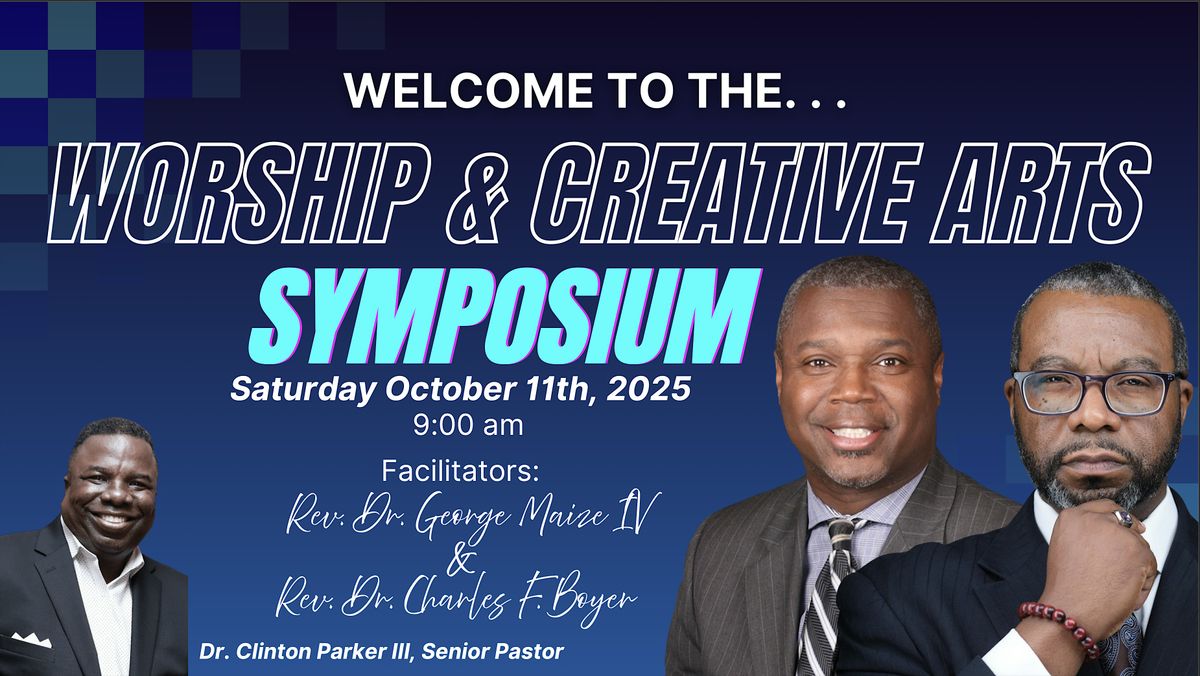Worship & Creative Arts Symposium