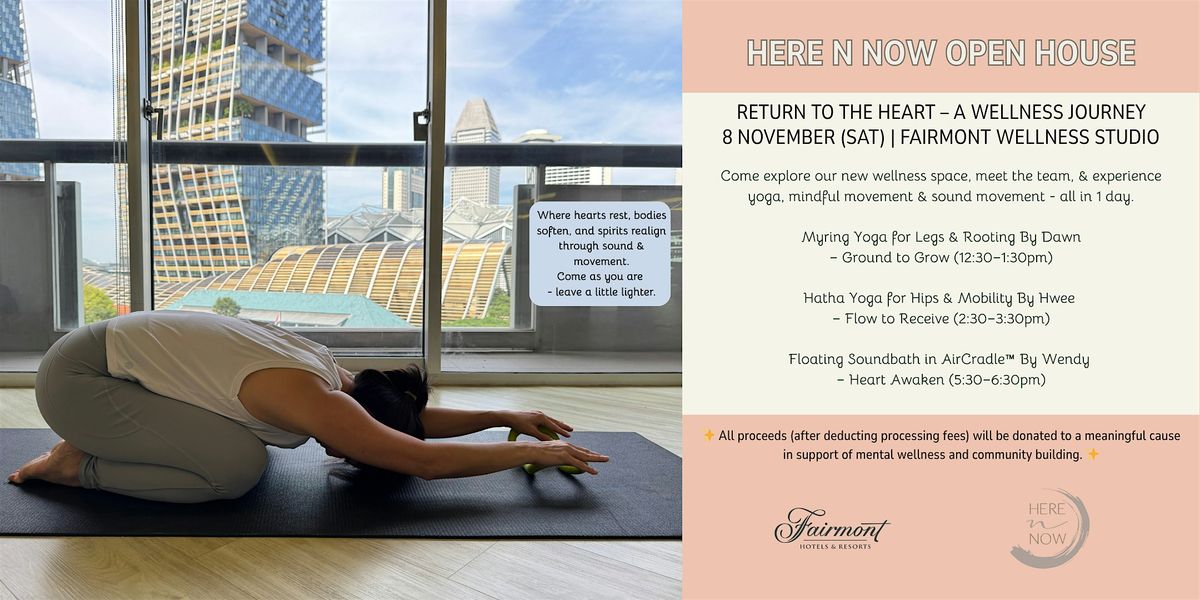 HERE N NOW OPEN HOUSE - Return To The Heart