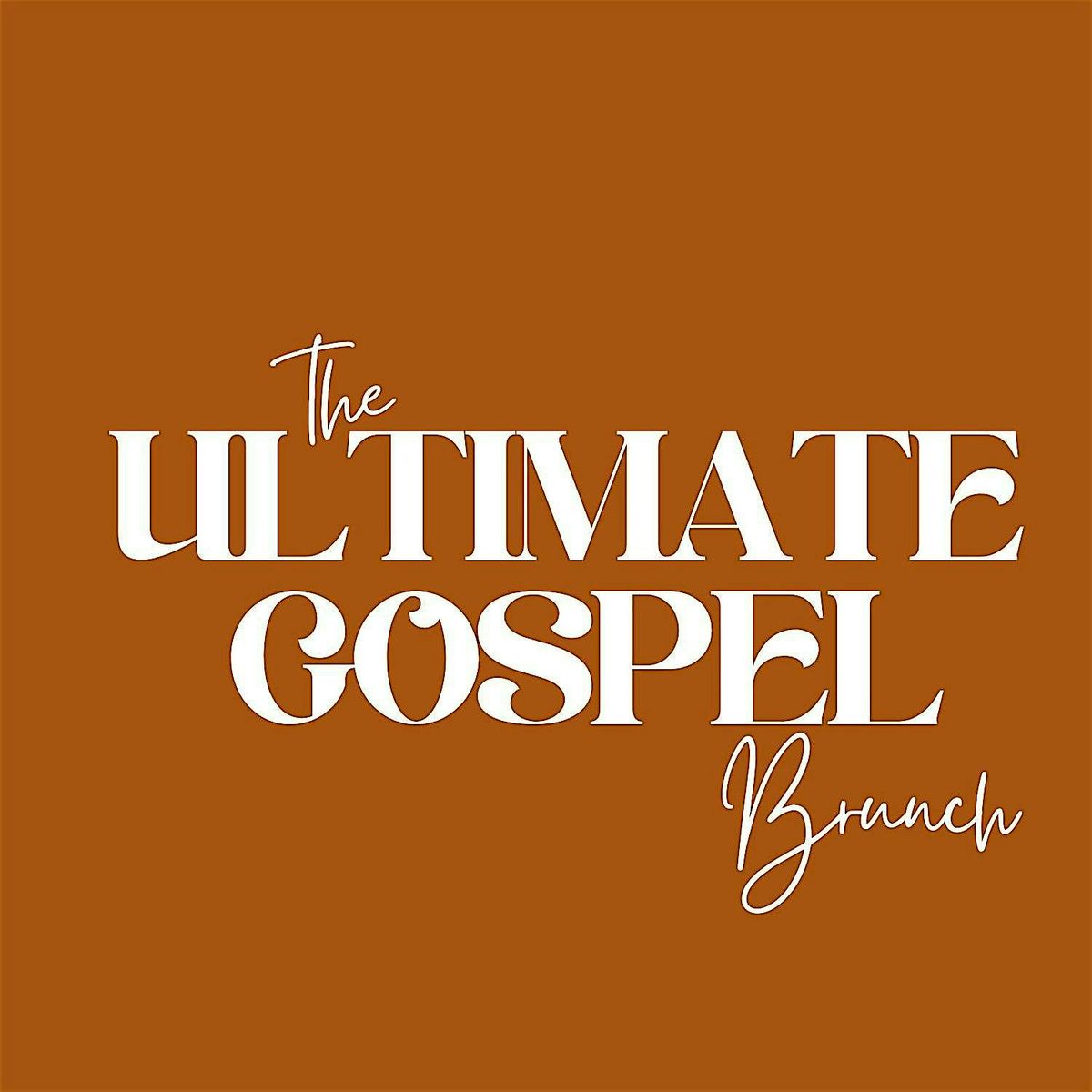 The Ultimate Gospel Brunch
