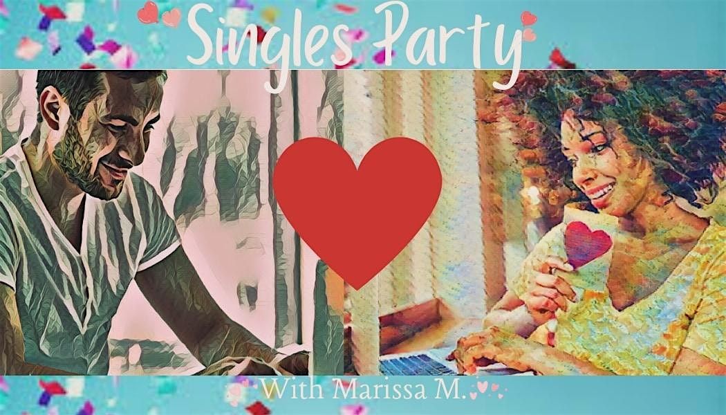Singles Party. [Vendors Welcome]