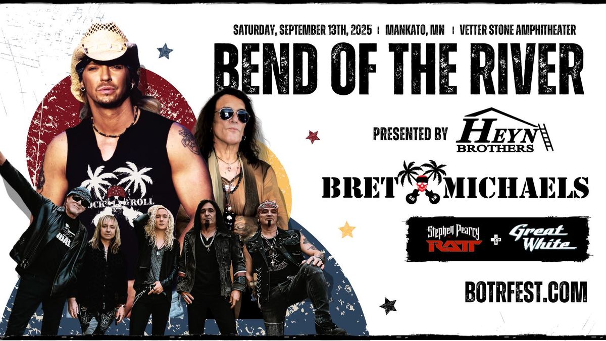 Bend of the River Fall Festival: Bret Michaels Stephen Pearcy & Great White